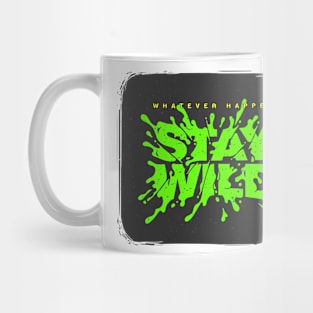 Stay Wild Mug